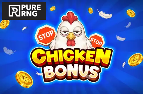 Chicken Bonus